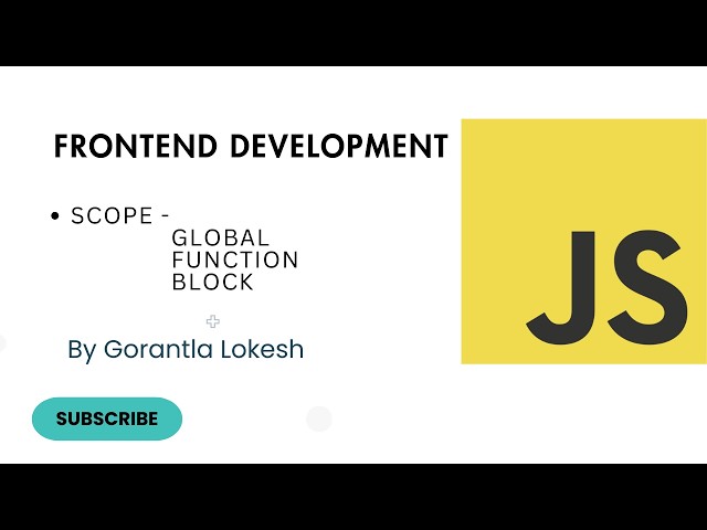 JavaScript Tutorial for Beginners #16 Scope in JavaScript - Global Function and Block Scope