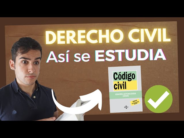 🔵How to study Civil Law in 5 steps: EVERYTHING you need to know