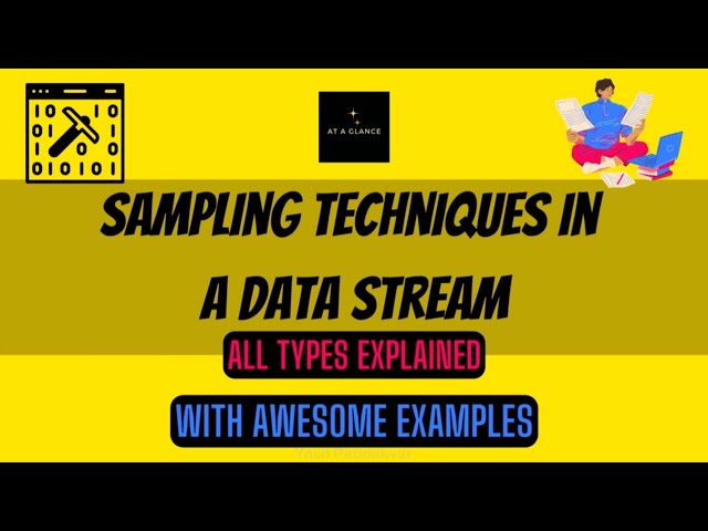 Sampling Techniques in a Data Stream | Fixed Proportion | Fixed Size | Biased Reservoir | Concise