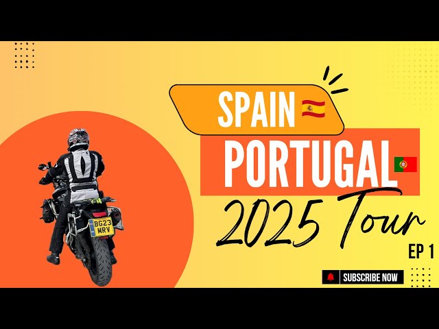 Spain & Portugal Motorcycle Tour 2025 (Picos) Ep1