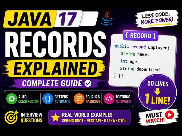 Java 17 Records Explained | Complete Guide with Real-Time Examples & Interview Questions