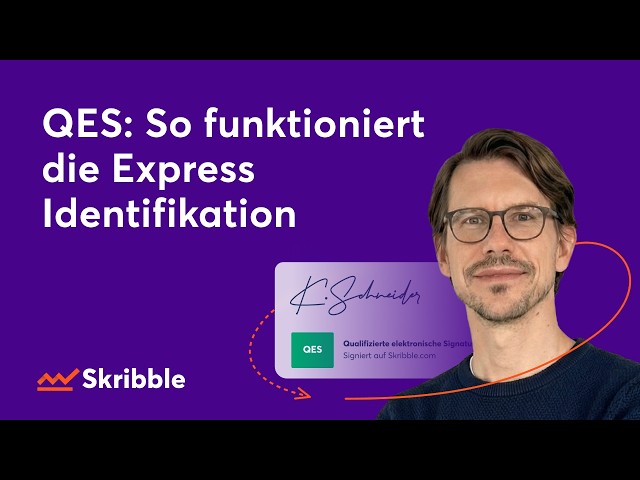 Qualifizierte elektronische Signatur (QES): So funktioniert die Express Identifikation