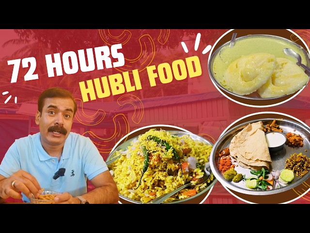 72 Hours of PURE Veg Food in Hubli 🤯 Karnataka’s Hidden Food Paradise!
