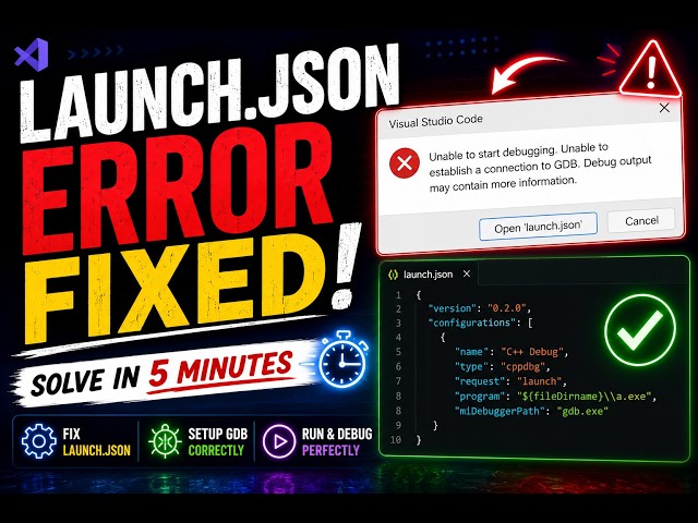 Launch.json Visual Studio Code Error in C++ - How to CORRECT It