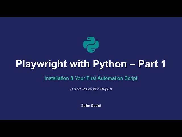 Playwright with Python 1  Getting Started