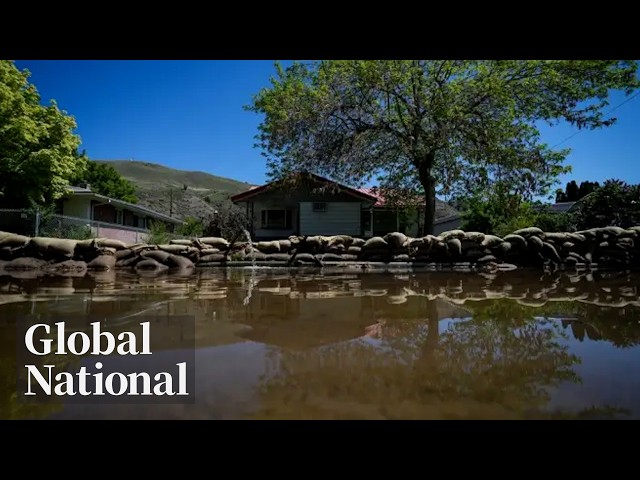 Global National: May 31, 2026 | Heavy rain elevates flood concerns in Alberta, BC