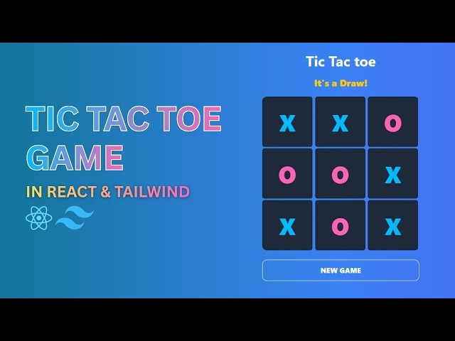 How To Create Tic-Tac-Toe Game with React & Tailwind Tutorial