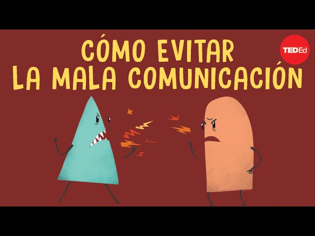 Cómo se produce la mala comunicación (y cómo evitarla) - Katherine Hampsten