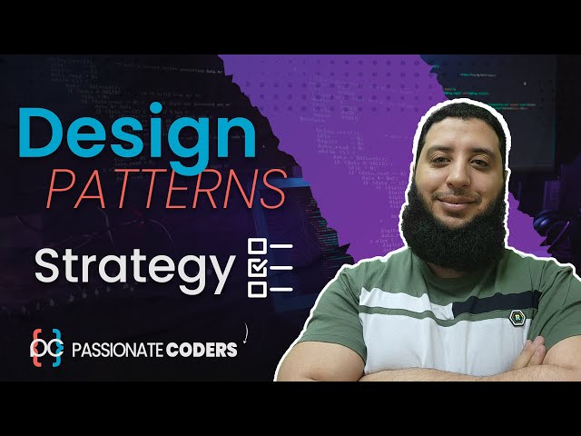 Design Patterns: 4- Strategy [بالعربي]