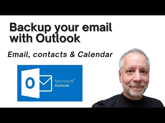 How to backup and restore your email, contacts, and calendar with Microsoft Outlook