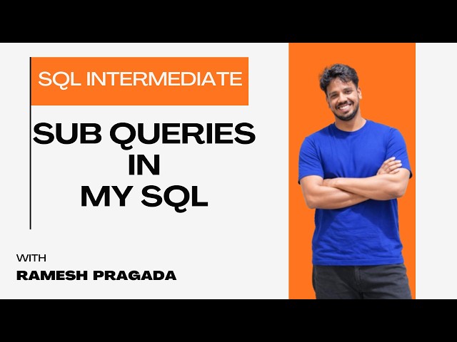 SQL Subqueries Tutorial | MySQL Nested Queries with Examples