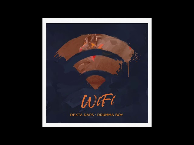WIFI - DEXTA DAPS (Official Audio 2021)