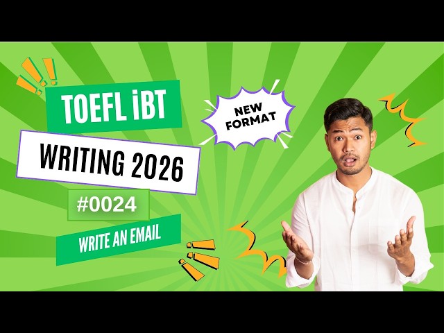 [2026] TOEFL iBT Writing  Write an Email| Step-by-Step Strategies #0024