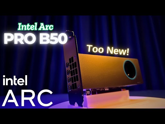 Intel Arc Pro B50 Review: 16GB VRAM Power in a Compact Workstation GPU