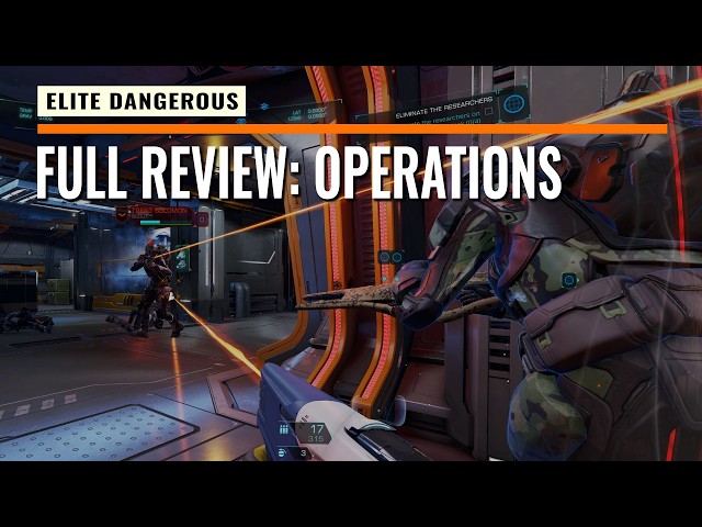 OPERATIONS REVIEW: How to Access, Rewards & Much More | Elite Dangerous