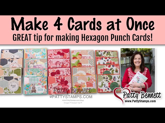 Make 4 Cards at once with Heartfelt Hexagon Punch Tip!