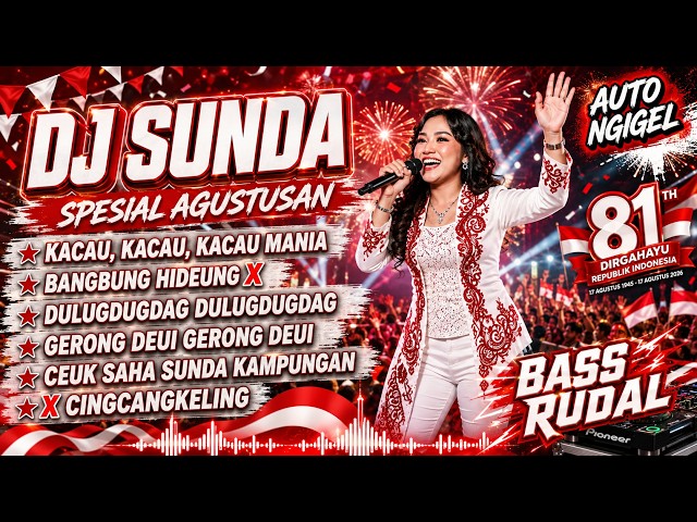 🔴 DJ SUNDA REMIX FULL BASS 🎵 KACAU KACAU MANIA | DULUGDUGDAG X BANGBUNG HIDEUNG | GERONG DEUI | #128