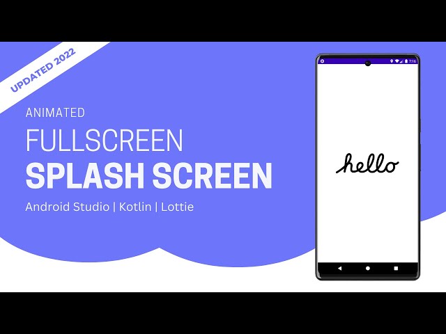 Splash Screen in Android Studio using Kotlin | Animated Splash Screen