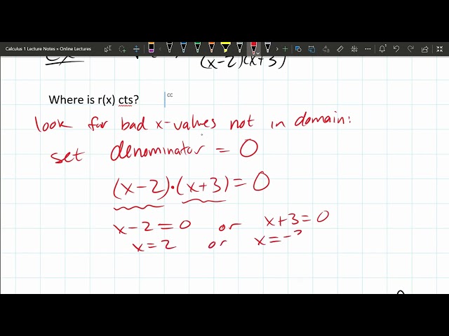 Calculus 1 Lecture = 2.4 Continuity = Where Is A Rational Function Not Continuous