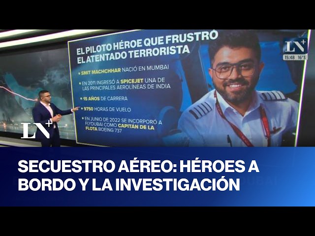 Secuestro aéreo: cómo actuaron los héroes a bordo y la investigación del atentado