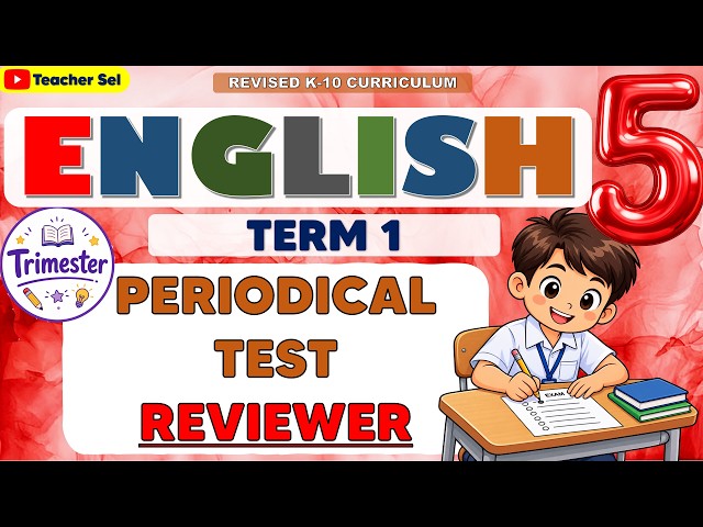 ENGLISH 5 TERM 1 EXAMINATION REVIEWER #grade5  #Reviewer
