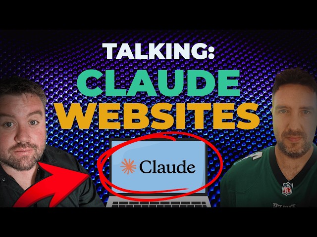 Let's Talk About Claude Websites..