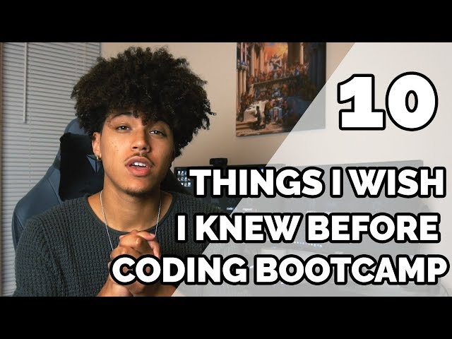 10 Things I Wish I Knew Before Coding Bootcamp