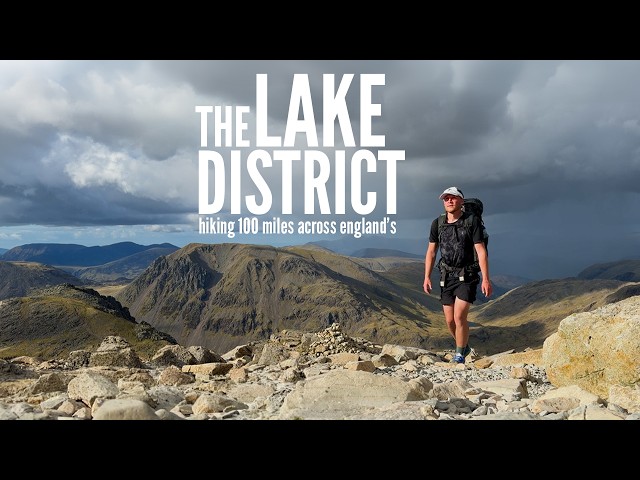 Hiking 100 Miles Across England's Lake District
