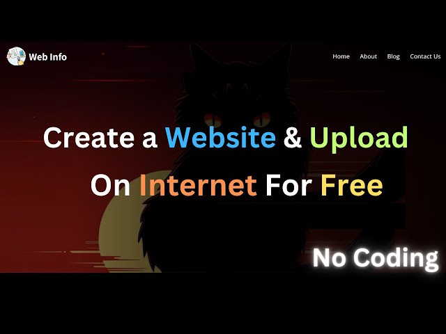 Create a Website & Upload on Internet for Free | No Coding