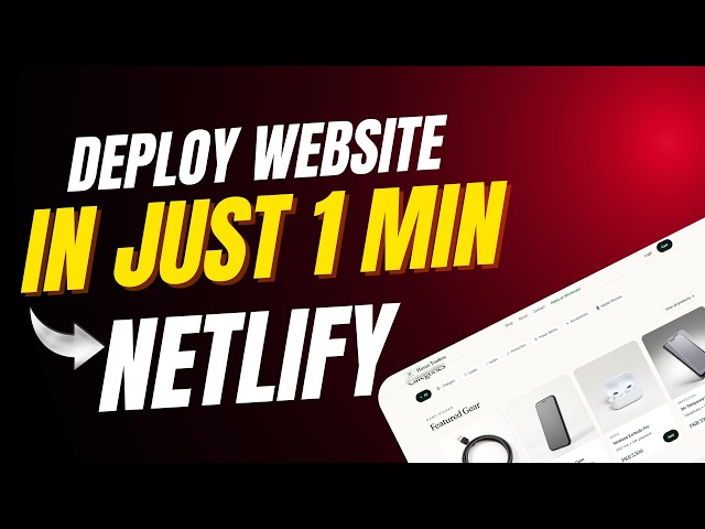 Deploy Website in Just 60 Seconds Using Netlify (2026) - Step-By-Step HTML CSS JS