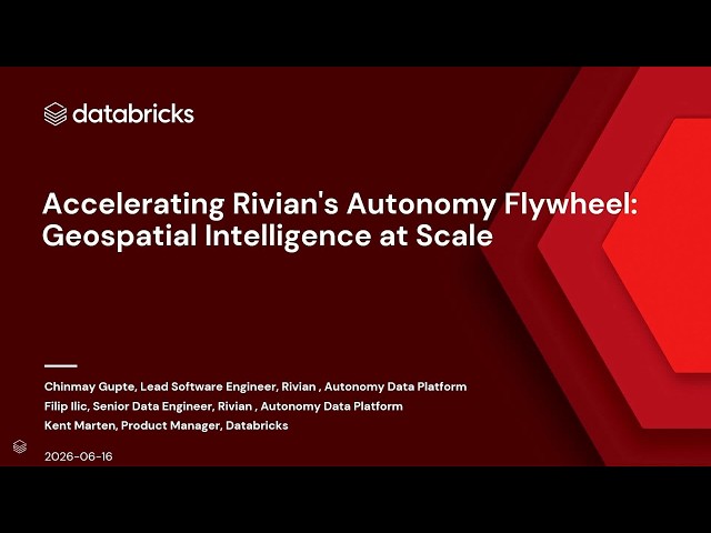 Accelerating Rivian's Autonomy Flywheel: Geospatial Intelligence at Scale