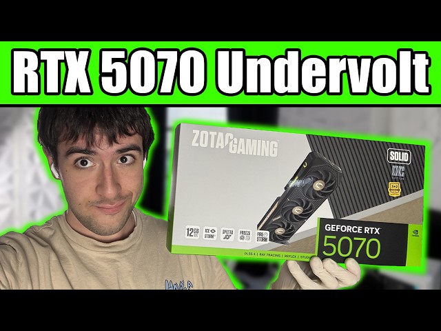 Undervolt your RTX 5070 for more FPS and Lower Temperatures! - Tutorial