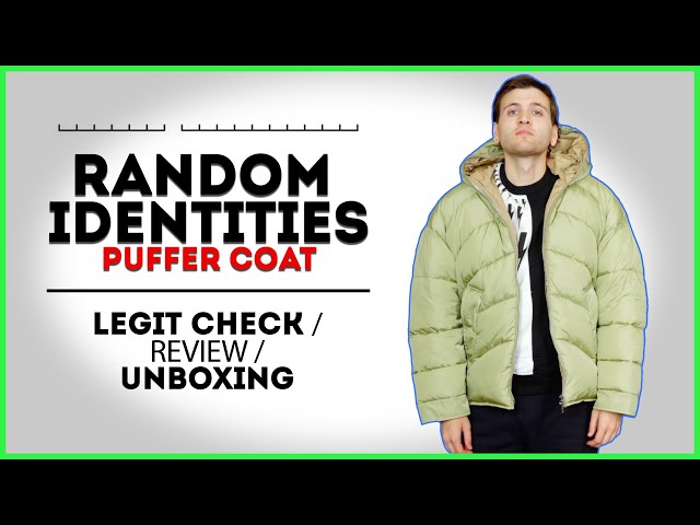 LEGIT RANDOM IDENTITIES PUFFER COAT | How to tell