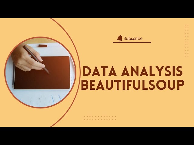 Data Analysis BeautifulSoup library