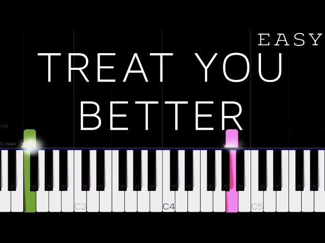Shawn Mendes - Treat You Better | EASY Piano Tutorial
