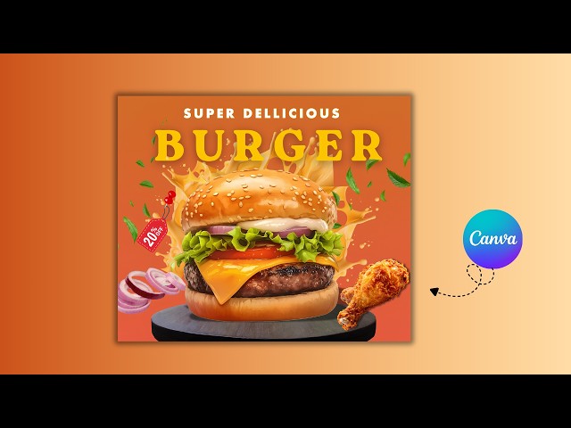 Burger Poster Design in Canva 🍔 | Easy Canva Tutorial for Beginners