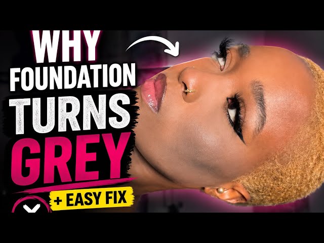 Foundation Looking Grey? Here’s EXACTLY Why + How to Fix It | Soft Glam