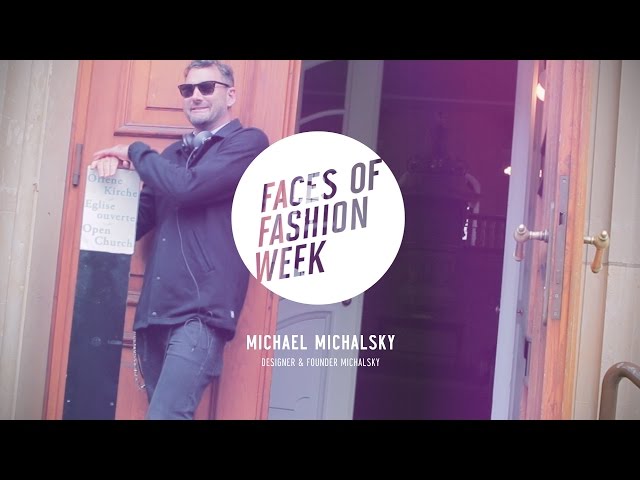Faces of Fashion Week - Michael Michalsky // Part 1