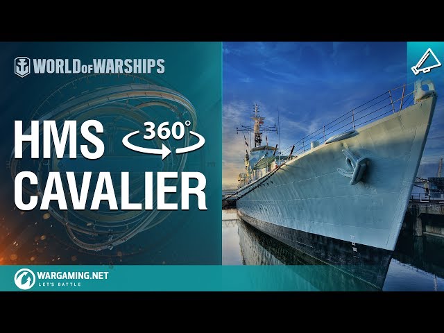 HMS Cavalier 360° Pt. 6