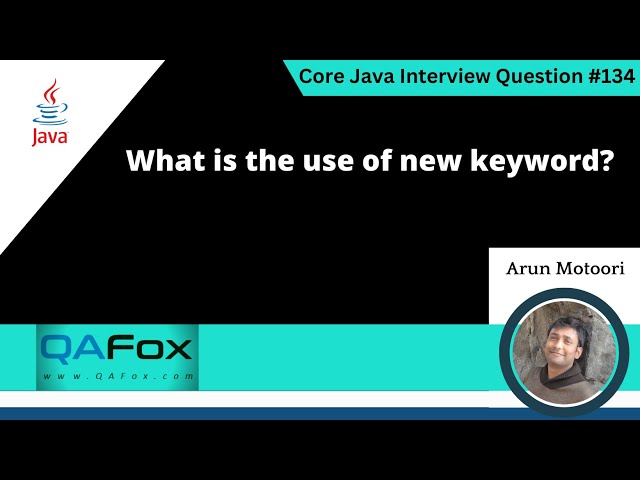 What is the use of new keyword in Java (Core Java Interview Question #134)
