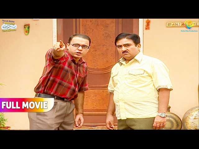 Bhide Ne Kyu Bola Jethalal Ko Bura Aadmi ! | FULL MOVIE | Taarak Mehta Ka Ooltah Chashmah