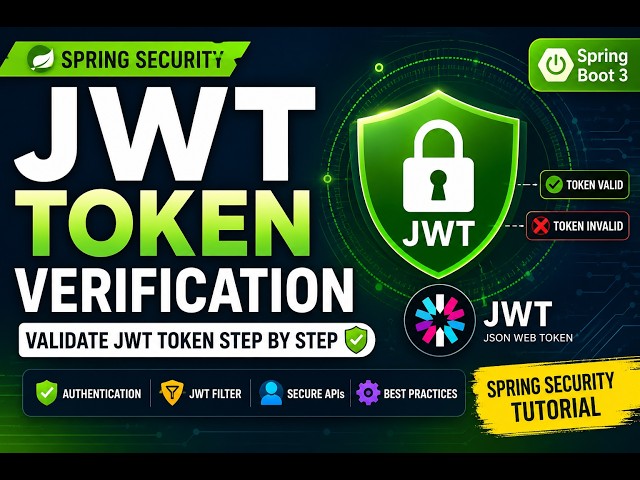 JWT Token Verification in Spring Security | Validate JWT Token Step by Step | Spring Boot 3