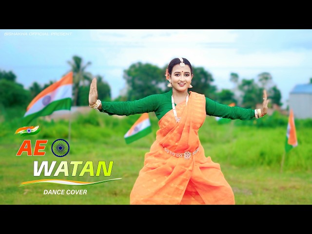 15 August Song Dance | Ae Watan | Independence Day Dance | Patriotic Song | Bishakha Official