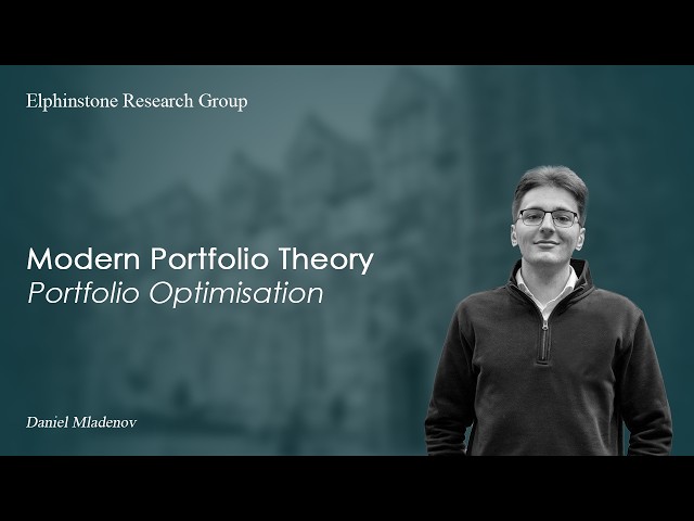 Modern Portfolio Theory - Portfolio Optimisation | Training Academy | Elphinstone Research Group