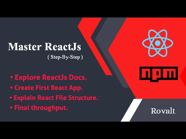 "React JS Beginner Guide: Explore Docs, Build First App, File Structure & Run App Step-by-Step"