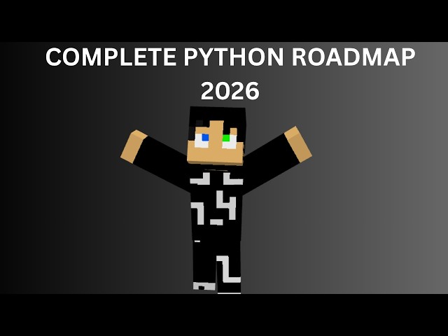 COMPLETE PYTHON ROADMAP (2026)