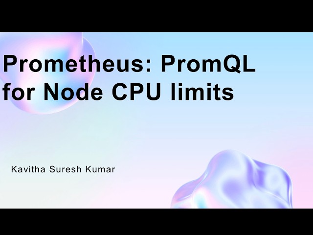 Prometheus: PromQL for Node CPU limits