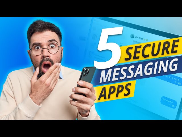 5 Secure Messaging Apps To Chat Privately!
