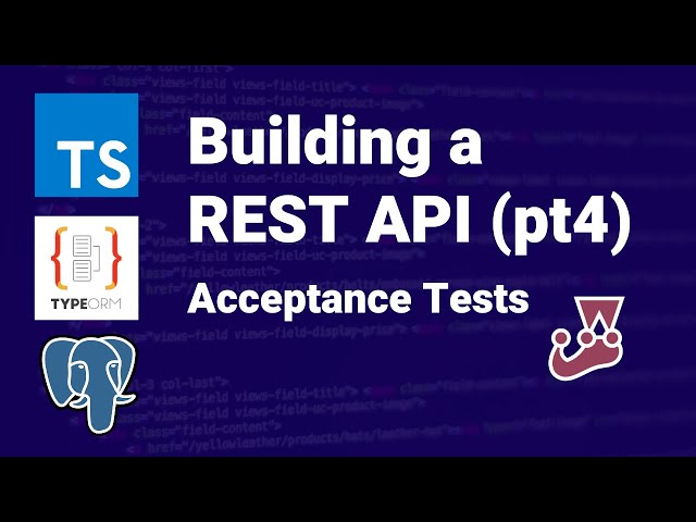 TypeScript REST API (Pt 4) Acceptance Testing with Jest & Supertest