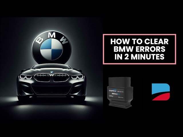 How to Clear BMW Error Codes: Step-by-Step Guide